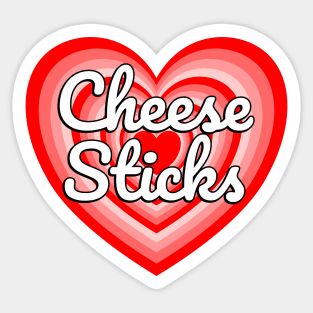 I Love Cheese Sticks Heart Funny Mozzarella Cheese Lover Meme Sticker